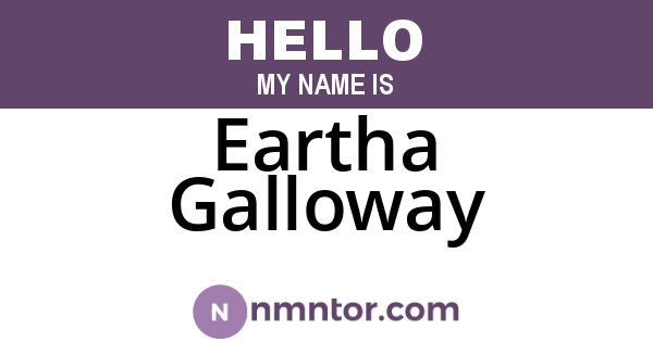 Eartha Galloway
