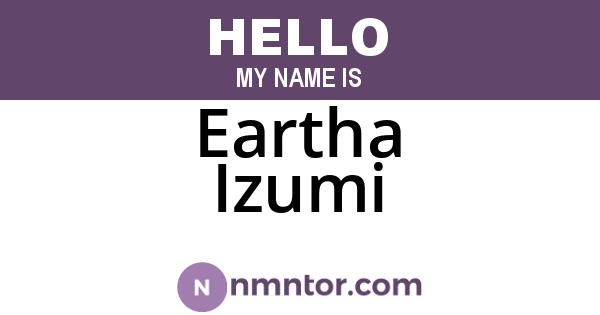 Eartha Izumi