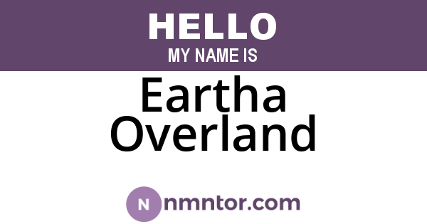 Eartha Overland