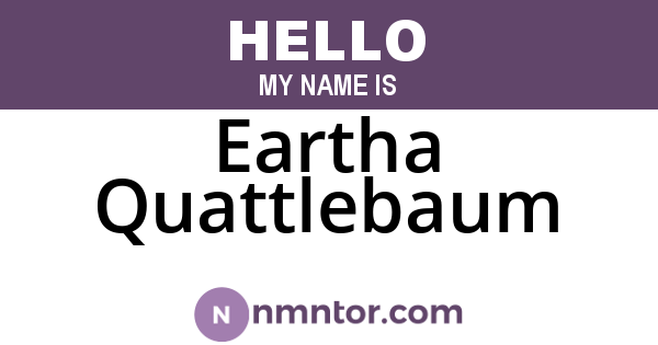 Eartha Quattlebaum