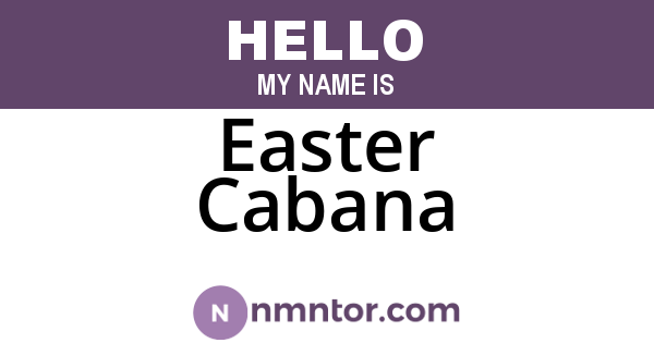 Easter Cabana