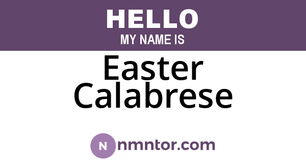 Easter Calabrese