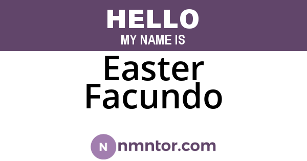 Easter Facundo