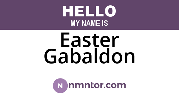 Easter Gabaldon