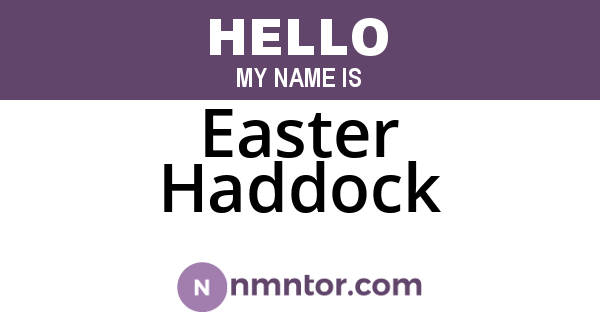 Easter Haddock