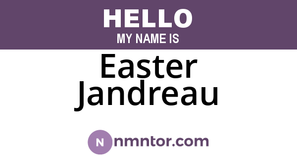 Easter Jandreau