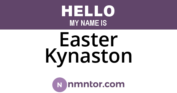 Easter Kynaston