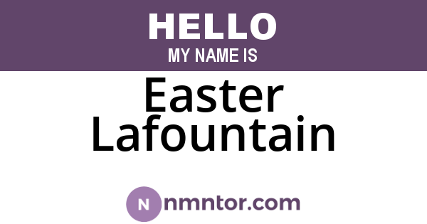 Easter Lafountain