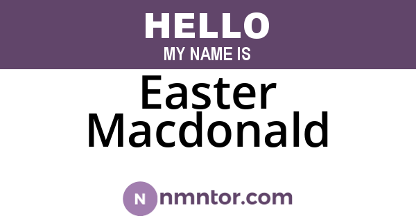 Easter Macdonald