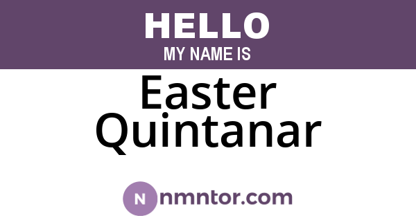 Easter Quintanar