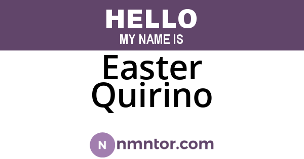 Easter Quirino