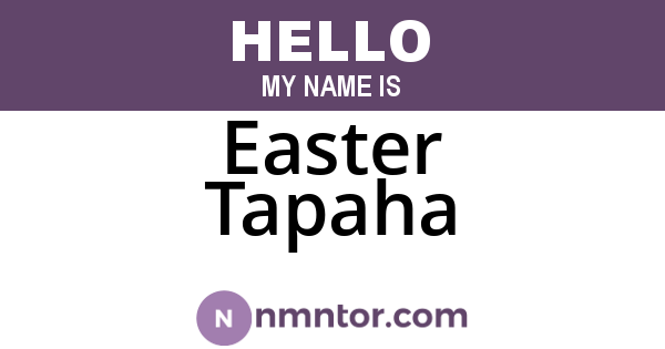Easter Tapaha
