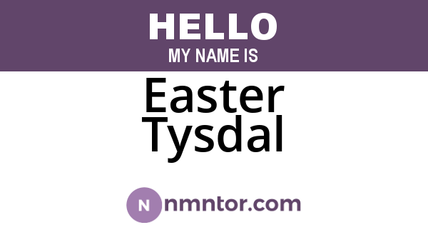 Easter Tysdal