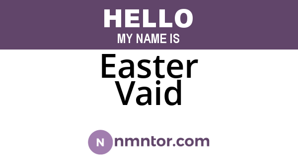 Easter Vaid