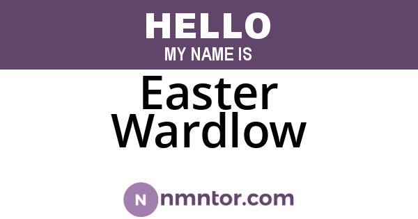 Easter Wardlow