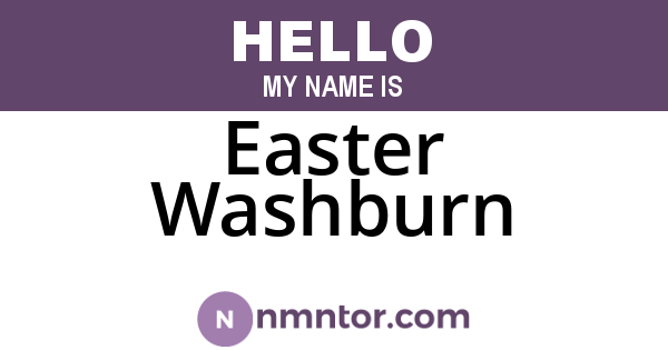 Easter Washburn