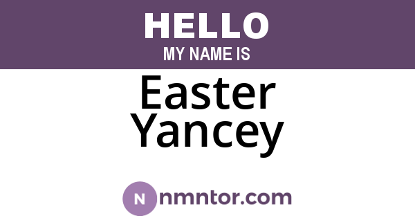 Easter Yancey