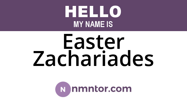 Easter Zachariades