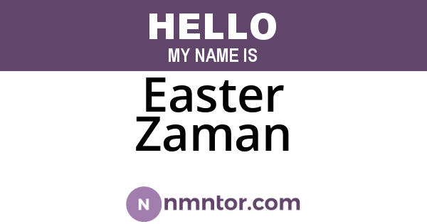 Easter Zaman