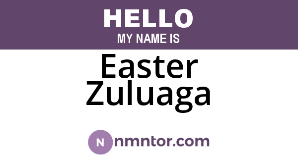 Easter Zuluaga