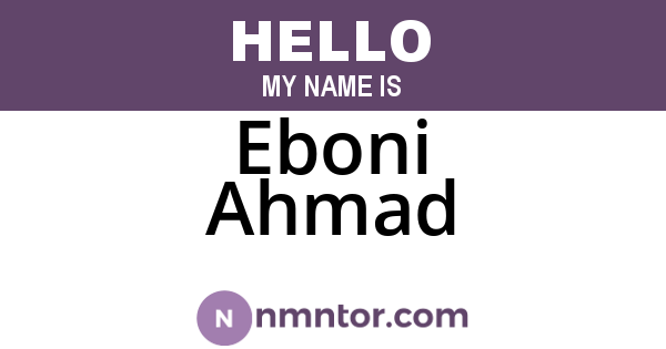 Eboni Ahmad
