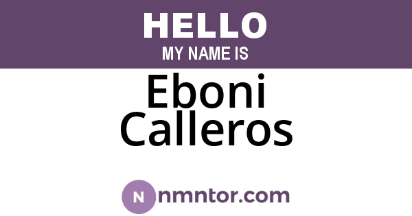 Eboni Calleros
