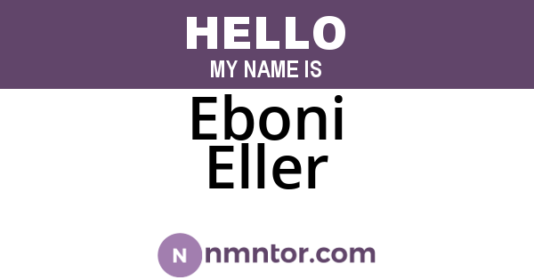 Eboni Eller