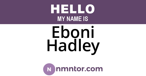 Eboni Hadley