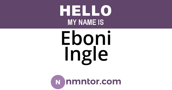 Eboni Ingle