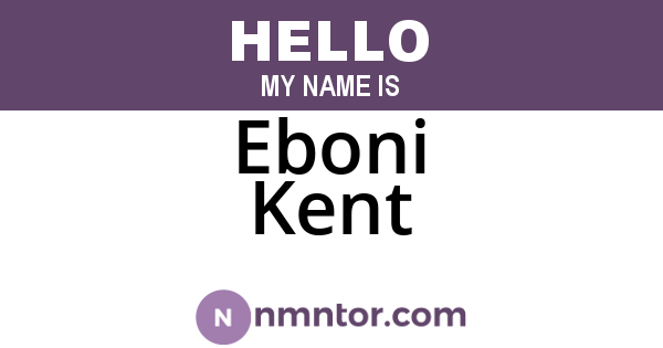 Eboni Kent