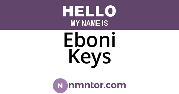 Eboni Keys
