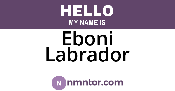 Eboni Labrador