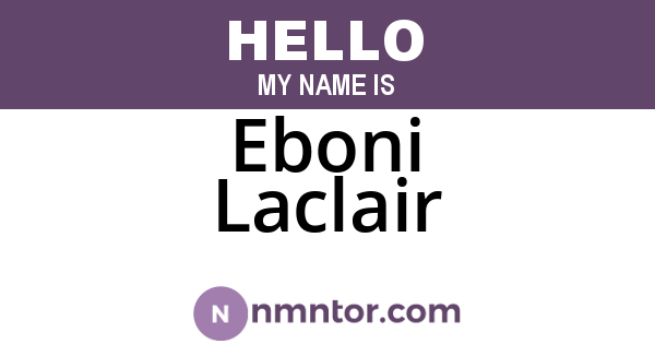 Eboni Laclair