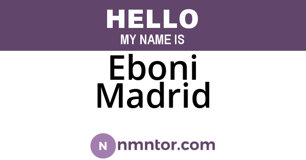 Eboni Madrid