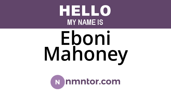 Eboni Mahoney
