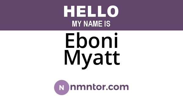 Eboni Myatt