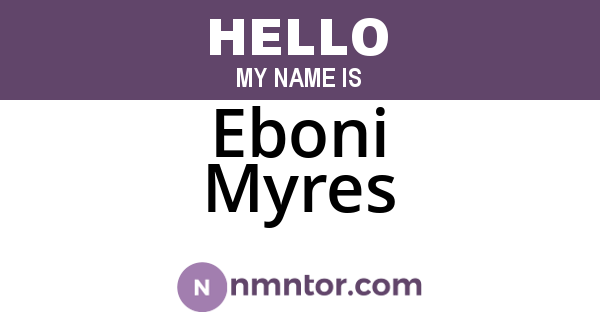Eboni Myres