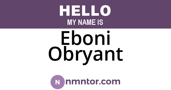 Eboni Obryant