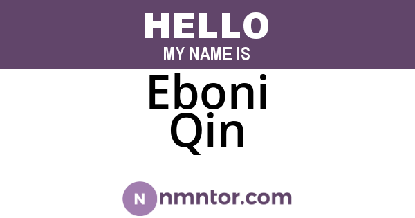 Eboni Qin