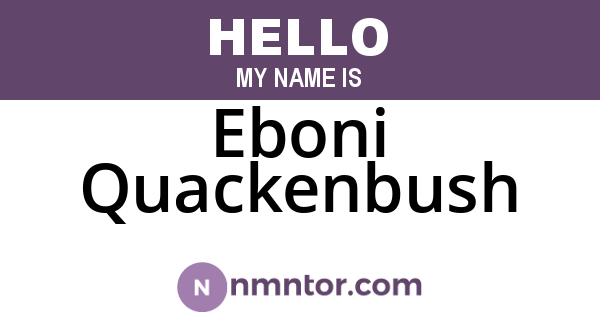 Eboni Quackenbush