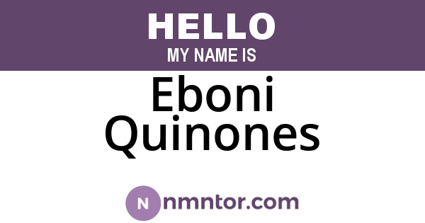 Eboni Quinones