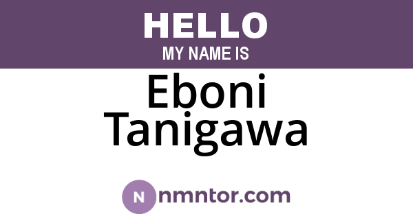 Eboni Tanigawa