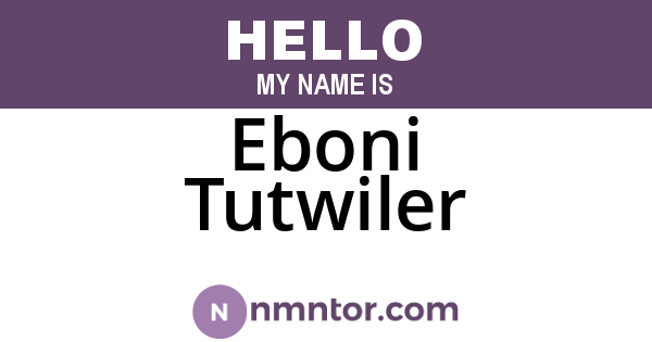Eboni Tutwiler