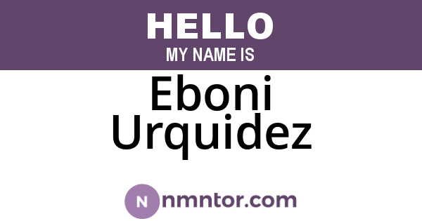 Eboni Urquidez