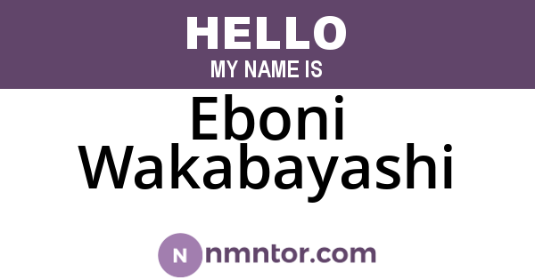 Eboni Wakabayashi