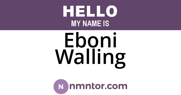 Eboni Walling