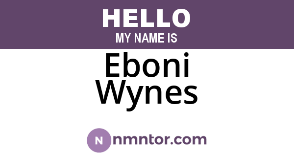 Eboni Wynes