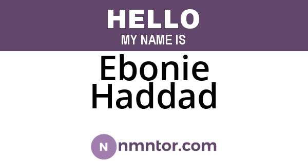 Ebonie Haddad