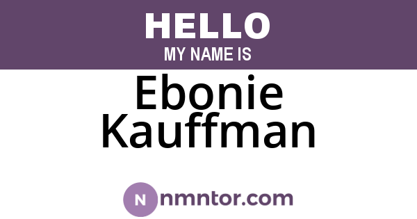 Ebonie Kauffman