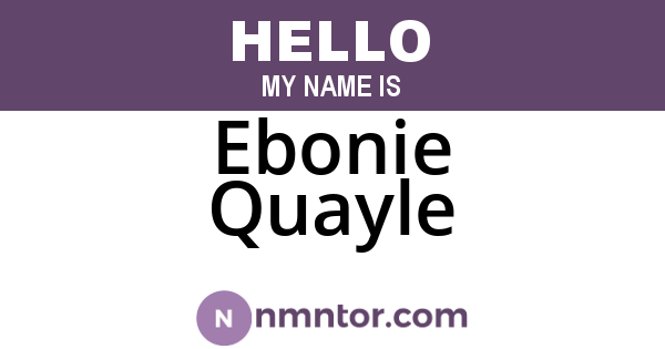Ebonie Quayle